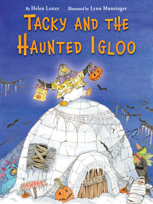 cover image of Tacky and the Haunted Igloo